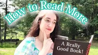 How to Read More | Six Tips to Get More Reading Into Your Day