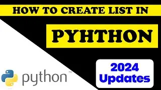 How to create list in Python | 2024