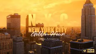 Golden Hour in NYC: City Sounds & Skyline Views