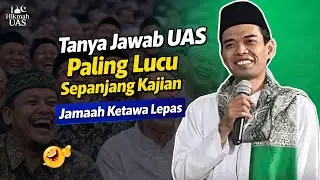 Tanya Jawab UAS Paling Lucu Sepanjang Kajian | Jamaah Ketawa Lepas