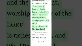The Reward of Humility'  is Riches, Honor& Life
