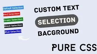 Custom Text Selection Background Using Pure CSS #Shorts