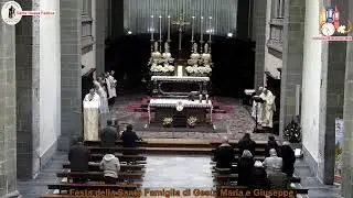Santa Messa - 28 Dicembre - Festa della Santa Famiglia