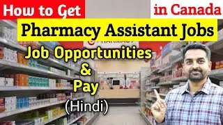 Pharmacy jobs in Canada | Pharmacy Assistant jobs in Canada