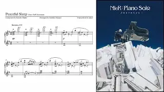 Peaceful Sleep (NieR: Piano Journeys) - piano transcription