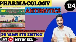 PR YADAV BOOK 5thEDITION REVISION CLASS 124/LIVE 155(PHARMACOLOGY )#norcet7 #RRB #NURSINGOFFICER
