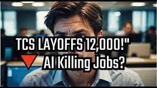🔥 TCS Layoffs 2025: 12,000 Jobs Cut | AI Replacing Roles?