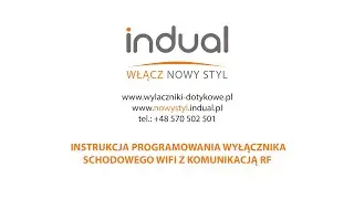 Indual | Wyłączniki Dotykowe | Instrukcja programowania wyłącznika schodowego WiFi (bez N)