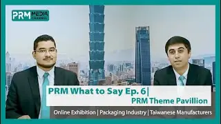 Online Exhibition - PRM Theme Pavilion | PRM What to Say EP6