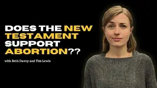 Does the New Testament support abortion??