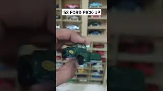 '58 FORD PICK UP #diecast #mainananak #ford #pickup #hotwheels #matchbox #majorette