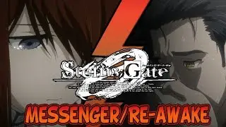 Steins Gate 0: Messenger/Re-awake  - Samurai HipHop Remix