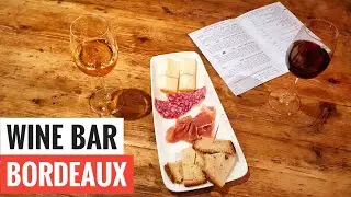 Bordeaux Wine Bar 🇨🇵 Wine More Time [Travel France]