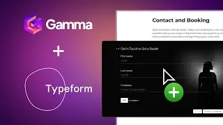 How to Add forms from Typeform to Gamma AI