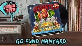 GO FUND MANYARD || Primus/Puscifier/A Perfect Circle - Sessanta EPPP (5 Minute Review)
