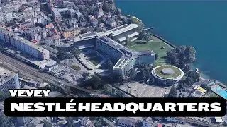 Nestlé Headquarters in Vevey | Switzerland