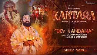 KANTARA CHAPTER 1 | DEV VANDANA The Emotional Song Celebrating Kantara's MASSIVE Success | fanmade 