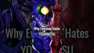 Why NOBODY Likes Yoshimitsu in TEKKEN 8🤔 #tekken8 #tekken