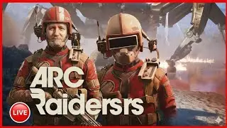 🔴LIVE | SOLO | ARC RAIDERS