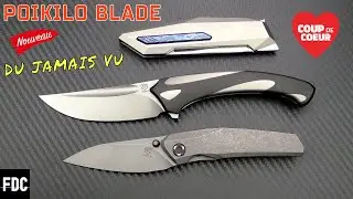 POIKILO BLADE - UNE QUALIT&Eacute; INCROYABLE 😱