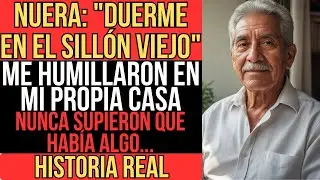 MI NUERA ME EXIGIÓ 8,000 PESOS DE RENTA EN MI CASA - LO QUE PASÓ DESPUÉS TE HARÁ LLORAR...