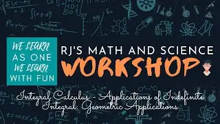 Integral Calculus - Applications of Indefinite Integral: Geometric Applications