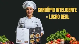 Como Criar um Card&aacute;pio Lucrativo com Produtos Exclusivos | A Estrat&eacute;gia da Dona L&uacute;cia