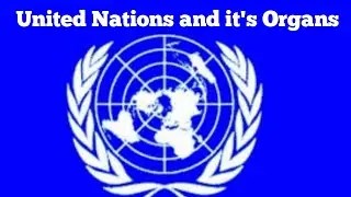 United Nations and it's Principal Organs#mguniversity#environment#management#Humanrights#UN