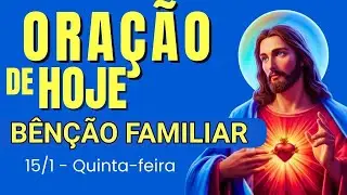 Oração da Quinta-Feira: Proteção para a Família, Lar e Prosperidade no Sustento