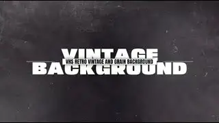 11 VHS Retro, Vintage And Scratch Grain Texture Backgrounds Pack