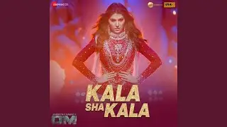 Kala Sha Kala (From 