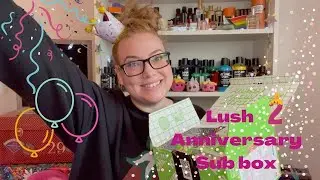 Lush UK 2nd Anniversary Subscription Box: May 2022
