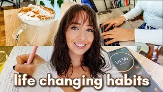 9 EASY ADULTING HABITS that helped me get my life together