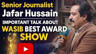 Senior journalist Jafar Hussain, while giving an important talk regarding the Wasib Best Award Show