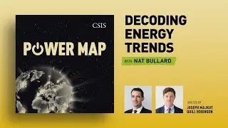 Decoding Energy Trends with Nat Bullard | Power Map