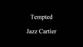 Tempted - Jazz Cartier