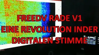 FREEDV RADE V1 - EINE REVOLUTION IN DER DIGITALEN STIMME!