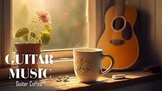 Immerse yourself in the Warmth of Sweet Romantic Guitar Music &hearts; Top Guitar Music De Todos Los Tiempo