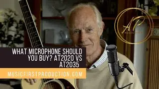 Какой микрофон купить? | Audio Technica AT2020 против AT2035 | MusicFirstProduction.com |