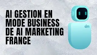 Mode business d'AI GESTION by AI MARKETING FRANCE