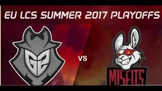 G2 vs MSF Highlights Game 1 EU LCS SUMMER 2017 FINALS G2 Esports vs Misfits