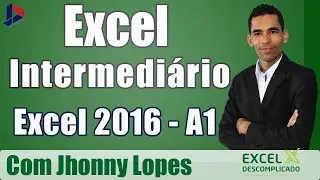 Excel Intermediário Aula 1