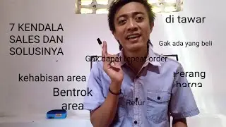 7 KENDALA PALING SERING DIALAMI OLEH SALES KANVAS DAN CARA SOLUSINYA