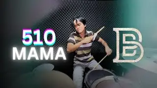 510 - MAMA || DRUM COVER BY BOHEMIAN DRUMS