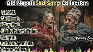 💔 Nepali BrokenHeart / Sad /Pop | Nepali Breakup / Emotional Songs l Melancholic Slow + Reverb 😭 🥺🥲