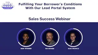 Fulfilling Your Borrower's Conditions With Our Lead Portal System