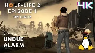 Half Life 2 Episode 1 Chapter 1 