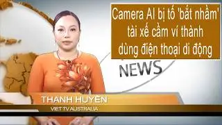 TIN 10AM 06-02-2026: Camera AI bị tố 'bắt nhầm' tài xế cầm ví thành dùng điện thoại di động