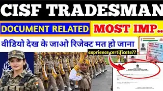 CISF Tradesman Documents 2024&ndash;25 ✔️ये गलती मत करना | Experience Certificate, Domicile All Info 🔥