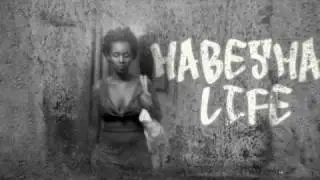 Habesha Life Teaser 1